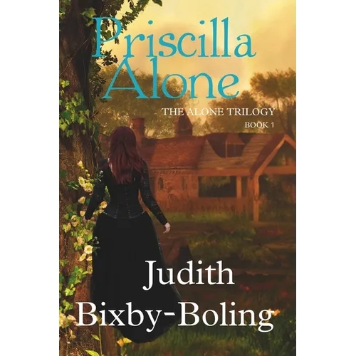 Priscilla Alone
