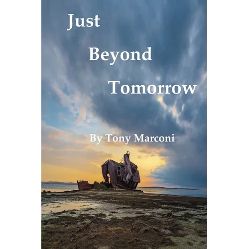 Just Beyond Tomorrow