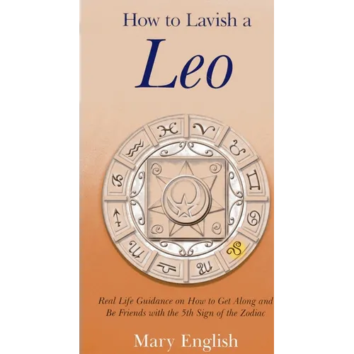 How to Lavish a Leo