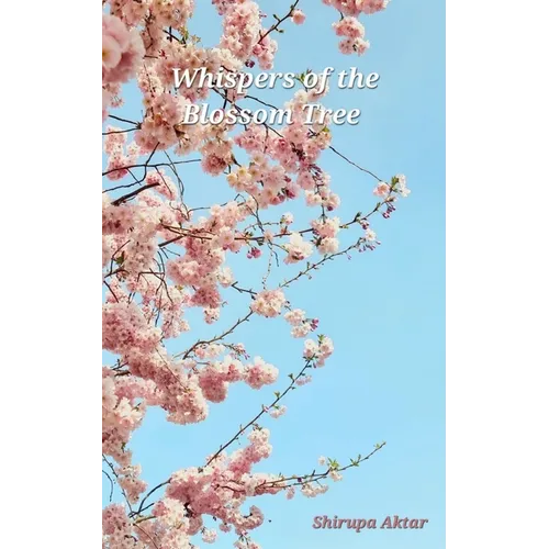 Whispers of The Blossom Tree