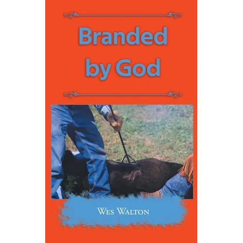 Branded by God