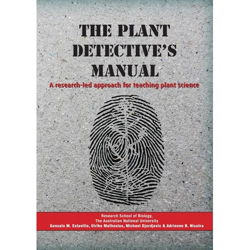 The Plant Detective's Manual: A research-led approach for teaching plant science