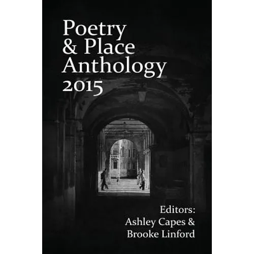 Poetry & Place Anthology 2015