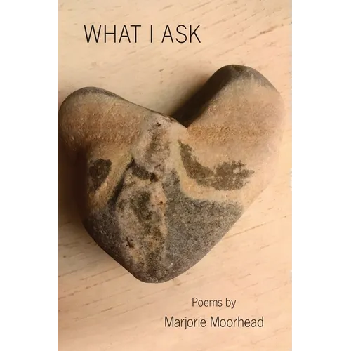 What I Ask