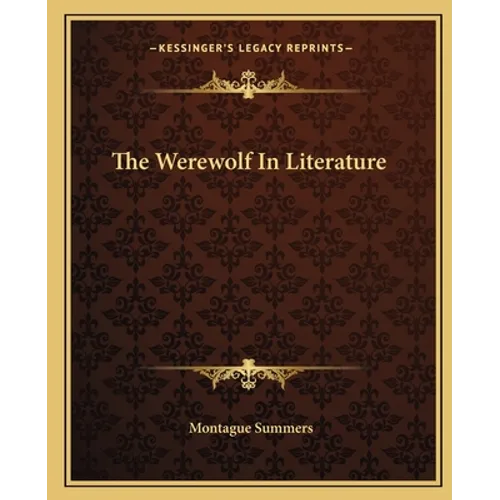 The Werewolf In Literature