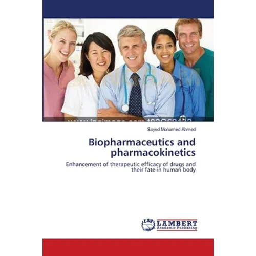 Biopharmaceutics and pharmacokinetics