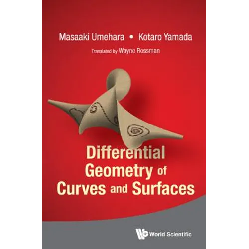 Differential Geometry of Curves and Surfaces