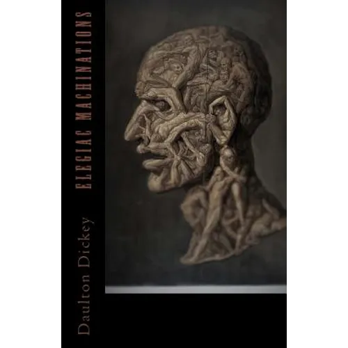 Elegiac Machinations