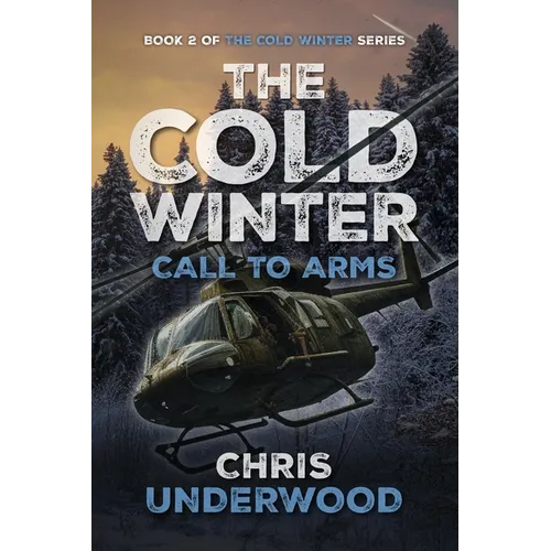 The Cold Winter: Call to Arms