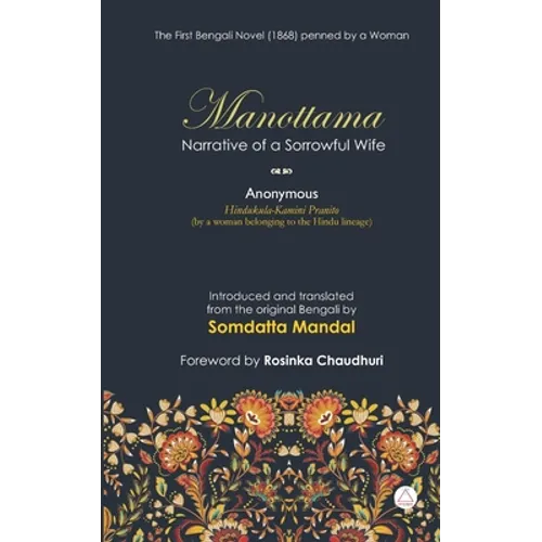 Manottama: Narrative of a Sorrowful Wife