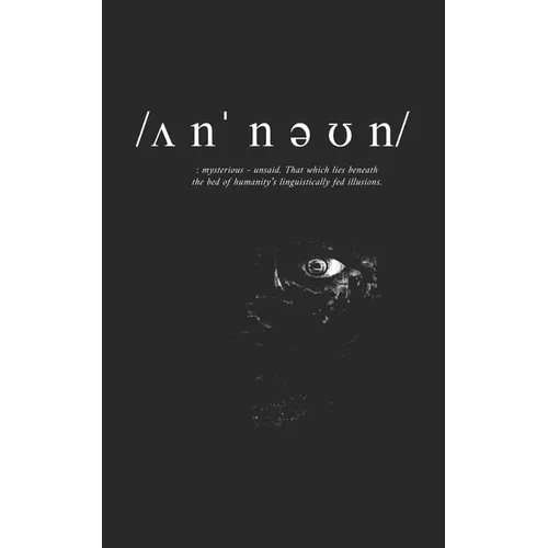 Unknown: /ʌnˈnəʊn/