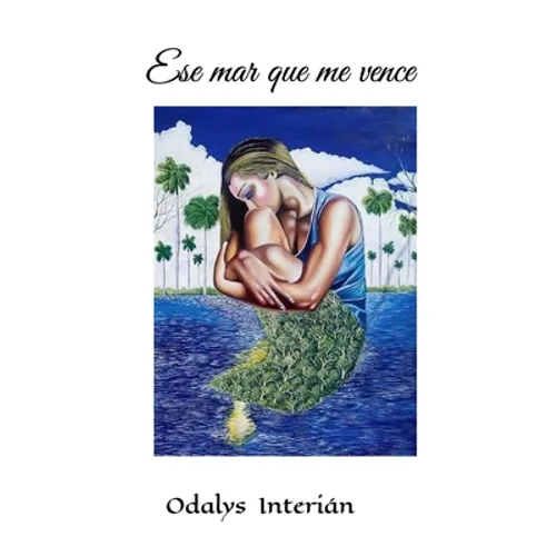 Ese mar que me vence