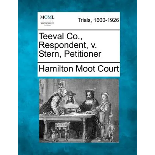 Teeval Co., Respondent, V. Stern, Petitioner