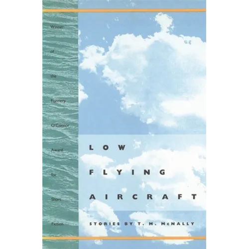 Low Flying Aircraft: Stories