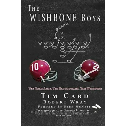 The Wishbone Boys: The Tear Away, the Bloodstains, the Wishbone