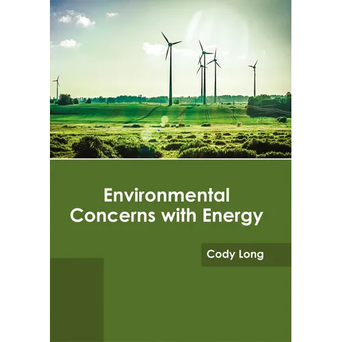 Environmental Concerns with Energy