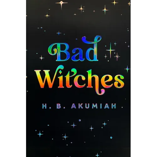 Bad Witches