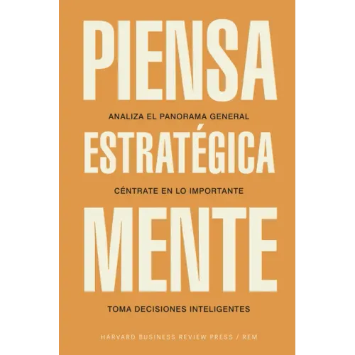 Piensa Estratégicamente (Thinking Strategically, Spanish Edition)
