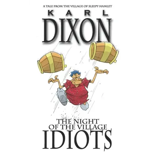 The Night of the Village Idiots: a Sleepy Hamlet tale