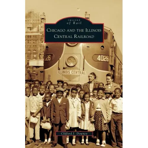 Chicago and the Illinois Central Railroad