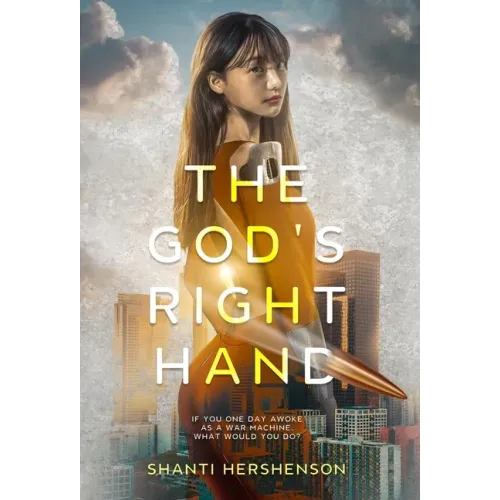 The God's Right Hand: a young-adult dystopian novel