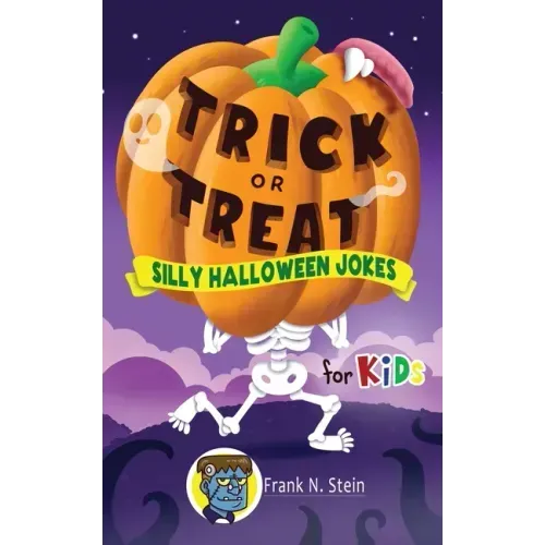 Trick or Treat Silly Halloween Jokes for Kids