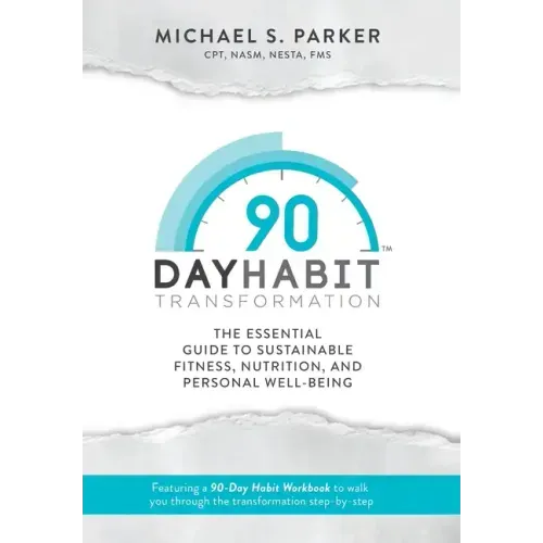 90-Day Habit Transformation