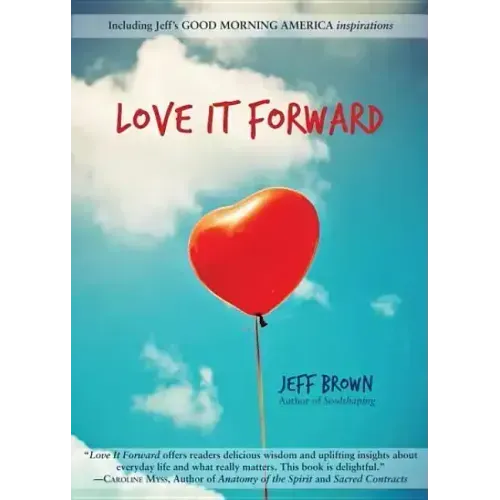 Love It Forward