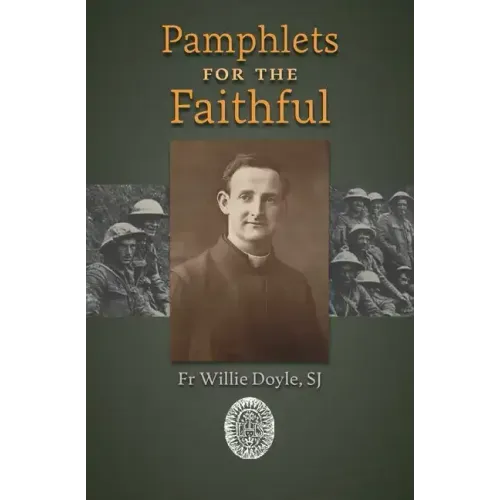 Pamphlets for the Faithful
