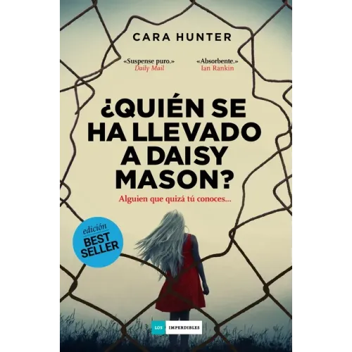 Quién Se Ha Llevado a Daisy Mason?