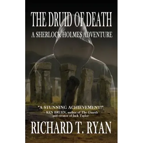 The Druid of Death - A Sherlock Holmes Adventure