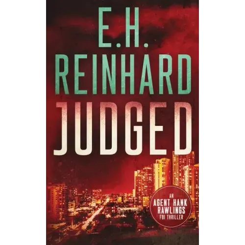 Judged: An Agent Hank Rawlings FBI Thriller, Book 4