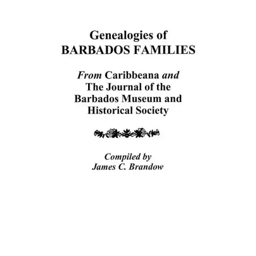 Genealogies of Barbados Families