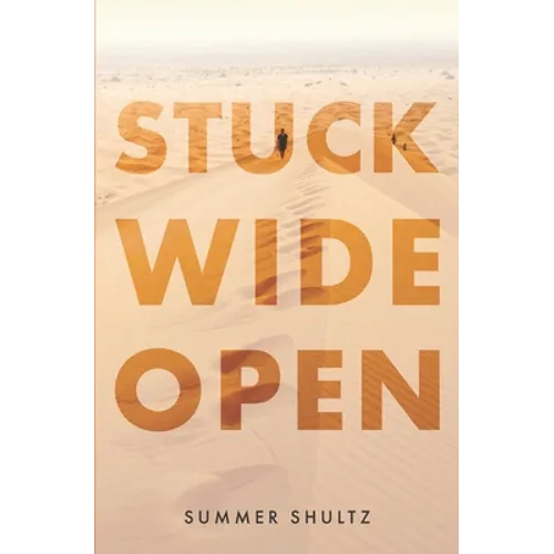 Stuck Wide Open