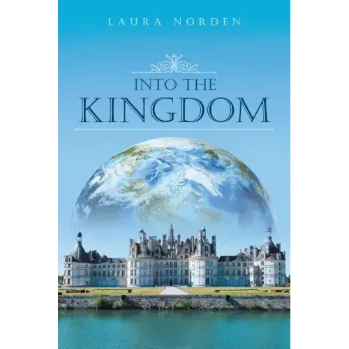 Into the Kingdom