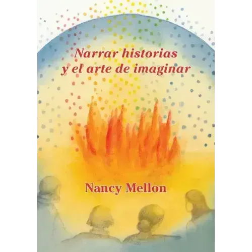 Narra historias Y el arte de imaginar