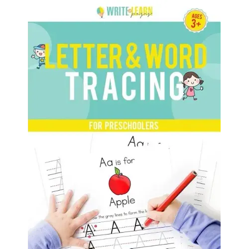 Write & Learn Pages: Letter and Word Tracing for Preschoolers