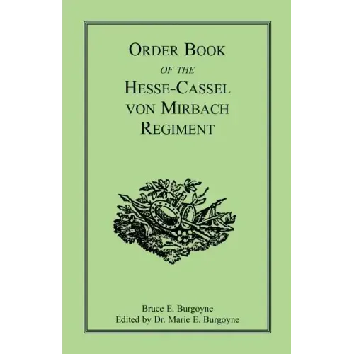 Order Book of the Hesse-Cassel von Mirbach Regiment
