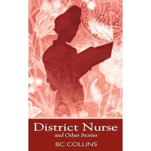 District Nurse and Other Stories