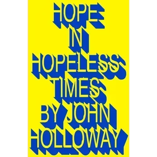 Hope in Hopeless Times