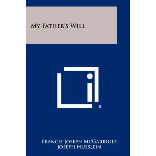 My Father's Will