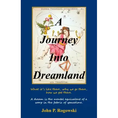 A Journey Into Dreamland