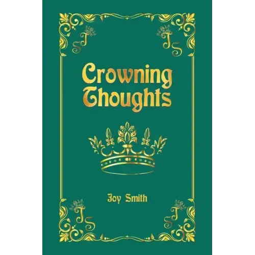 Crowning Thoughts