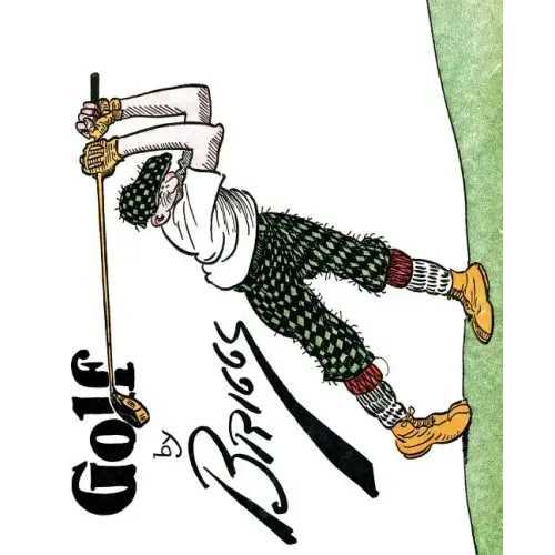 Golf: The Famous Golf Cartoons by Briggs