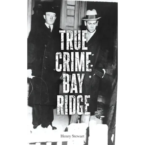 True Crime Bay Ridge