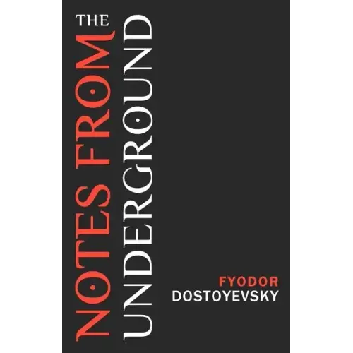Notes from the Underground