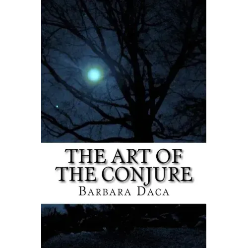 The Art of the Conjure