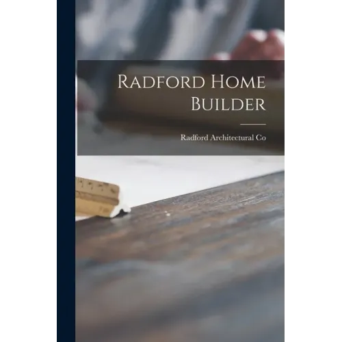 Radford Home Builder