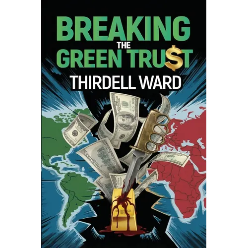Breaking The Green Trust
