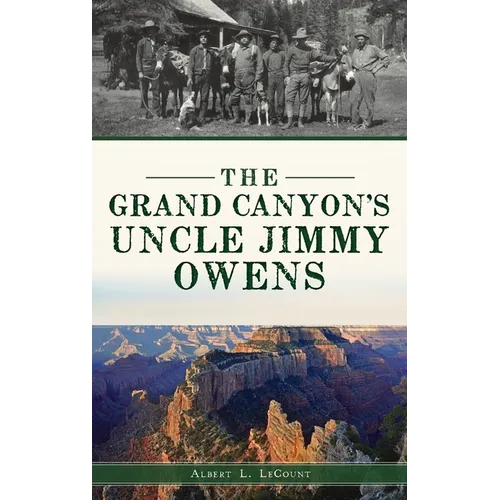 Grand Canyon's Uncle Jimmy Owens